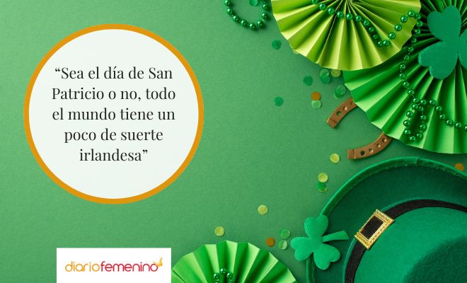 Frases del Día de San Patricio mensajes célebres para compartir