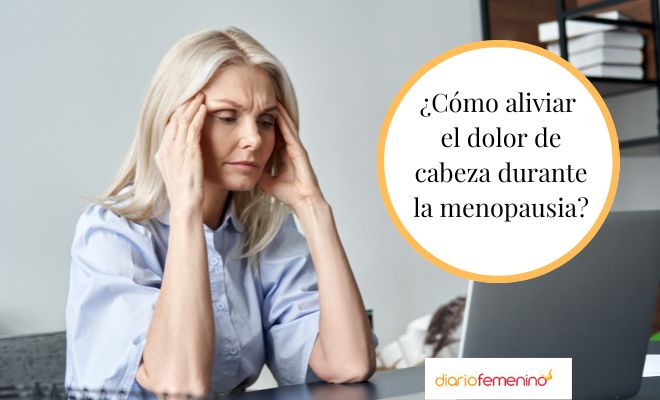 Remedios para aliviar el dolor de cabeza en la menopausia