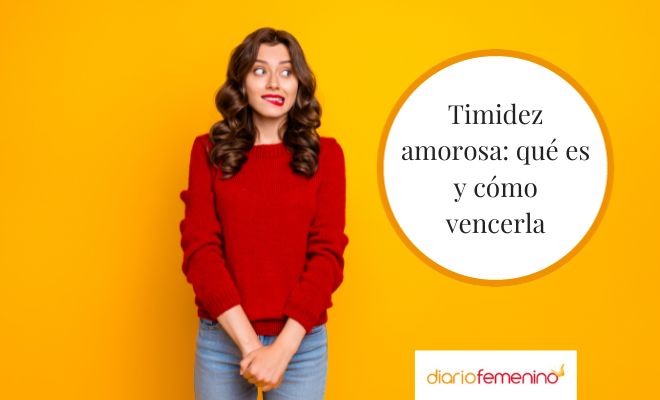 ¿Qué es la timidez amorosa y cómo gestionarla?