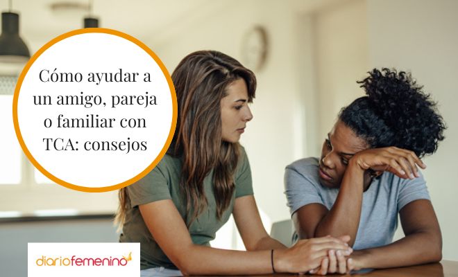 ¿Cómo ayudar a una persona con TCA?