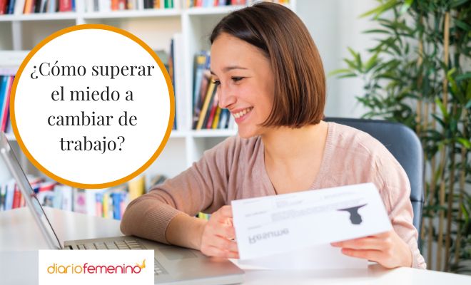 Me da miedo cambiar de trabajo, ¿cómo lo supero?
