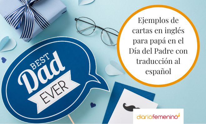 Ejemplos de cartas en inglés para papá en el Día del Padre