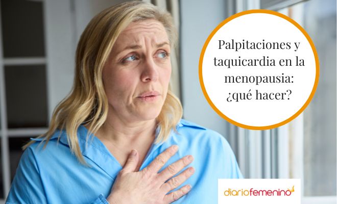 ¿Qué hacer cuando tienes palpitaciones y taquicardia en la menopausia?