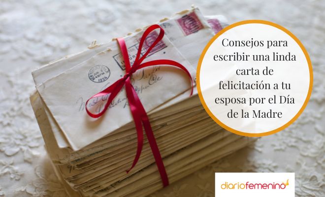Cómo escribir cartas para el Día de la Madre a tu esposa