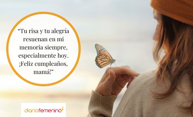 Mensajes de cumpleaños para una mamá fallecida