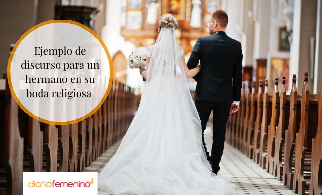 Ejemplo de discurso para tu hermano en su boda religiosa