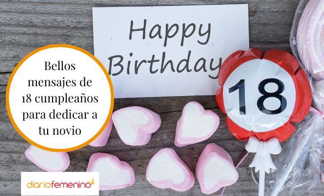 Frases para tu novio en su 18 cumpleaños