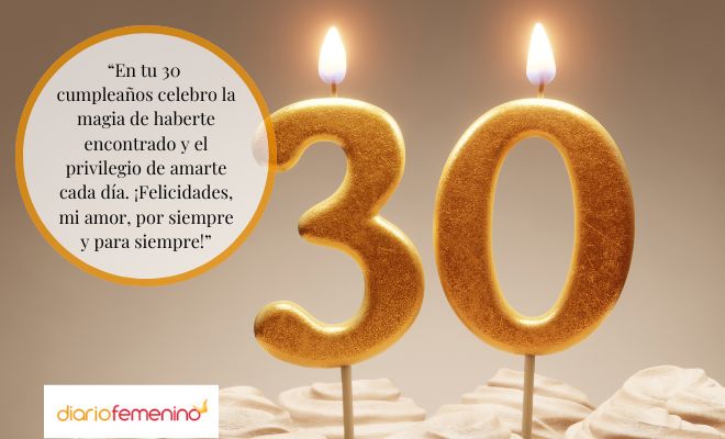 Dedicatorias lindas de 30 cumpleaños para tu novio
