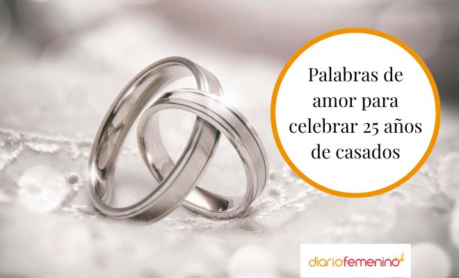 Bodas de plata: frases para dedicar a mi esposo, esposa o a una pareja
