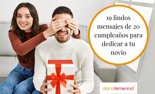 Frases para dedicar a tu novio por su 20 cumpleaños
