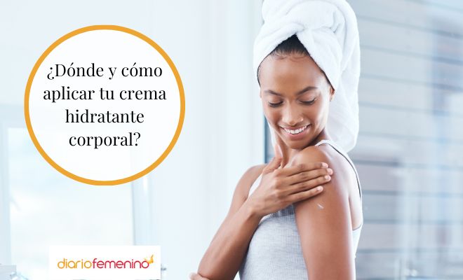 Consejos para conocer dónde y cómo aplicar la crema hidratante corporal