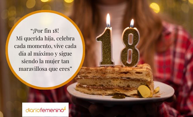 Lindos saludos de 18 cumpleaños para dedicar o enviar a tu hija