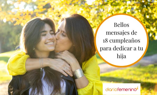 Frases de cumpleaños para mi hija que cumple 18