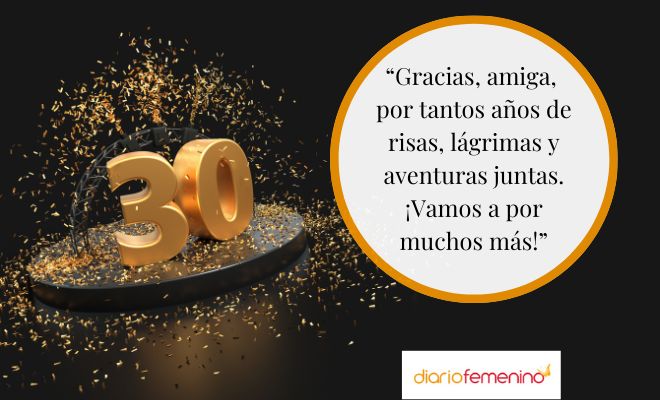 Bellos mensajes de 30 cumpleaños para tu amiga