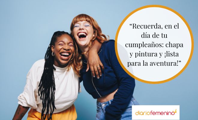 Mensajes divertidos y chistosos para el cumpleaños de tu amiga