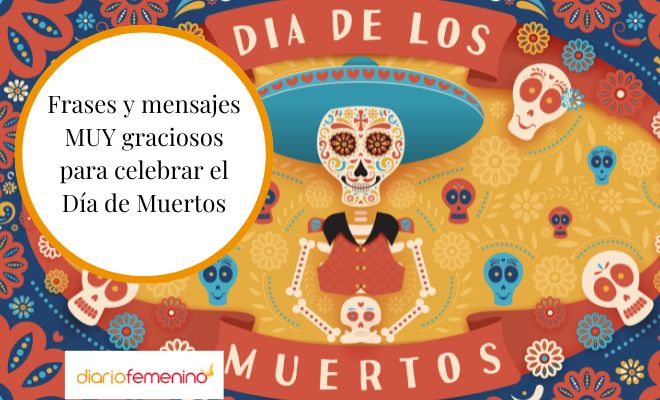 Las frases más chistosas por el Día de Muertos