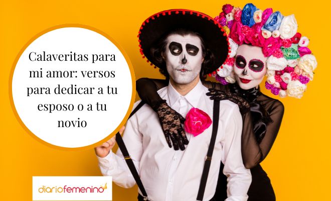 Calaveritas literarias muy divertidas para tu esposo o tu novio