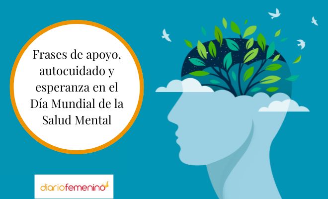 Lindas frases para el Día Mundial de la Salud Mental