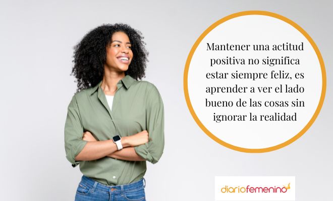 ¿En qué consiste mantener una actitud positiva en la vida?
