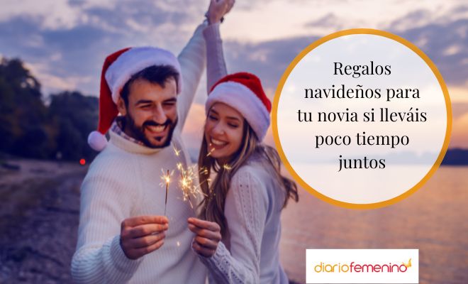 Qué regalar a tu novia en Navidad si llevas poco tiempo con ella