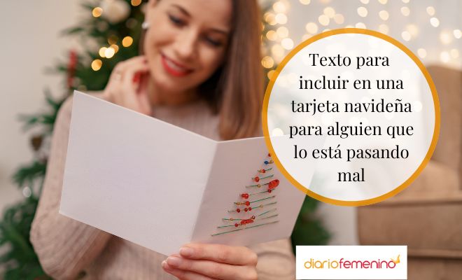Texto para incluir en una tarjeta de Navidad para dedicar a alguien que lo está pasando mal