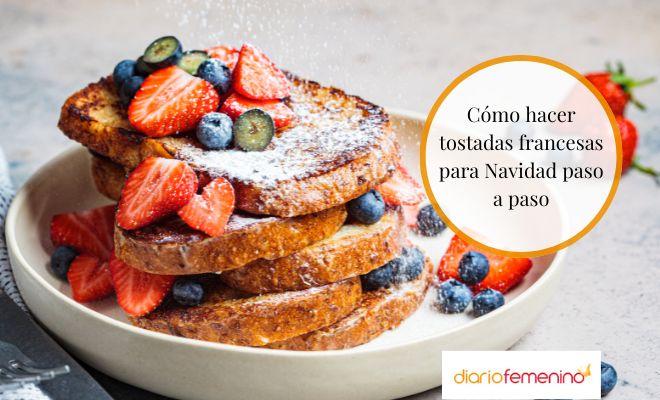 Receta de tostadas francesas para desayunar en Navidad