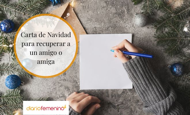 Carta de Navidad para recuperar una amistad