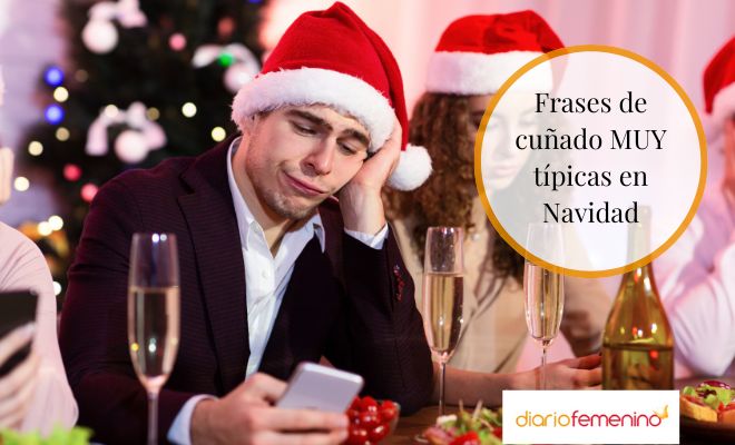 Frases de cuñado que escucharás en Navidad