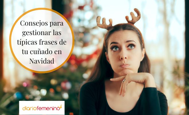 Paso a paso para sobrevivir a las típicas frases de cuñado en Navidad