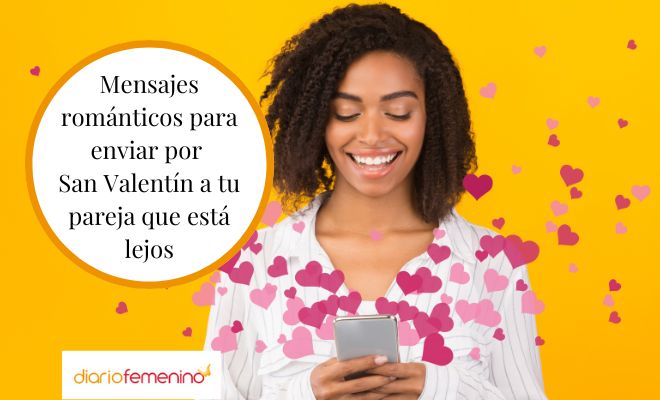 Frases de San Valentín para enviar a tu pareja en la distancia