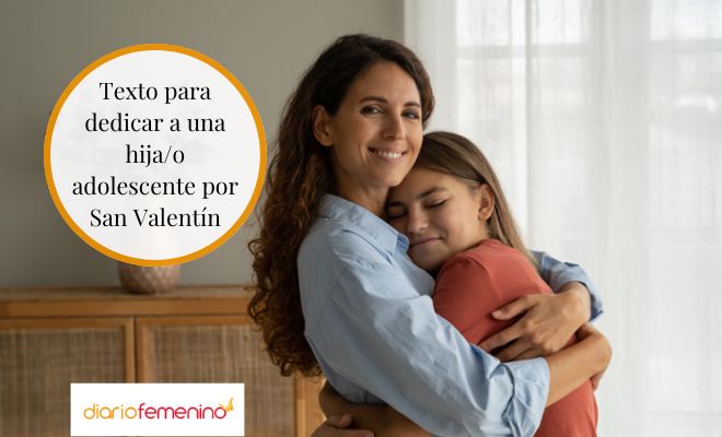 Cartas de San Valentín para un hijo o hija adolescente