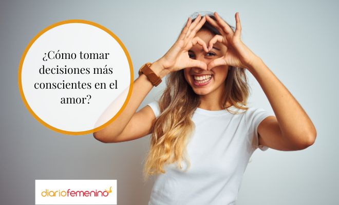 Cómo tomar tus propias decisiones en el amor