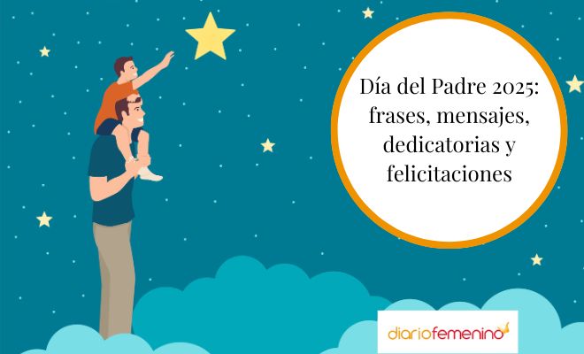 Las mejores frases para el Día del Padre 2025