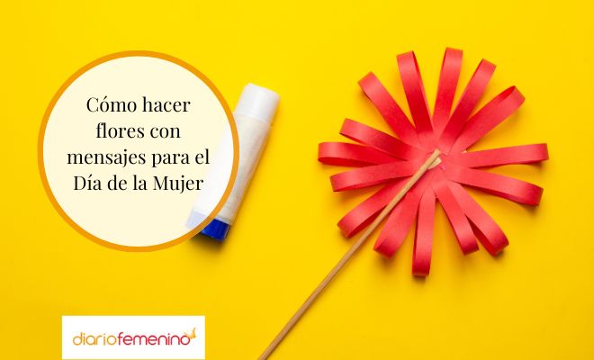 Cómo hacer flores con mensajes para el Día de la Mujer
