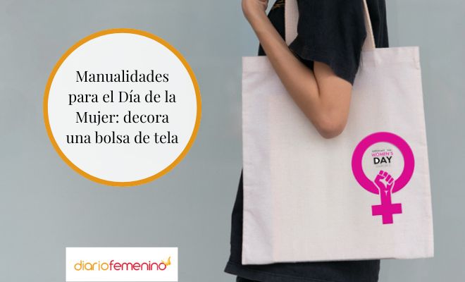 Manualidades para el Día de la Mujer: bolsa de tela