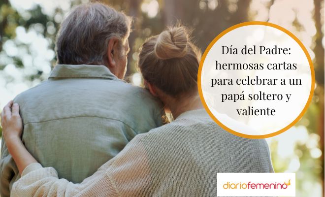 Cartas para tu papá soltero en el Día del Padre