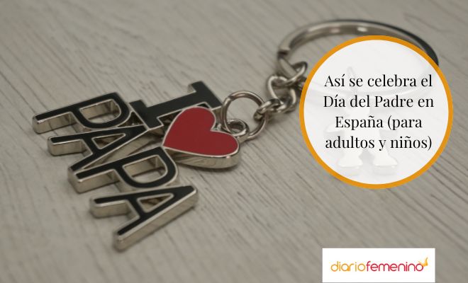 Cómo se celebra el Día del Padre en España