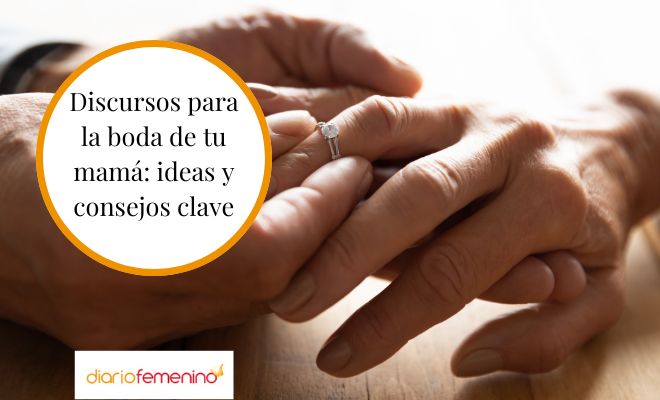 Discursos para la boda de tu madre: ejemplos y consejos