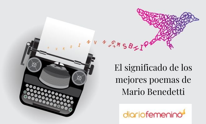 Poemas de Mario Benedetti sobre el amor y la vida (con su significado)