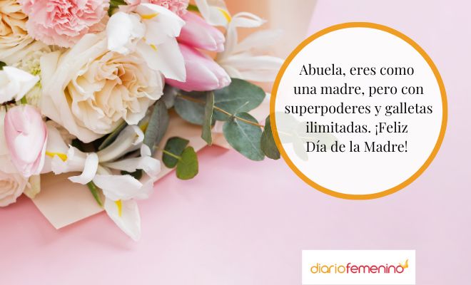 Dedicatorias y saludos del Día de la Madre para mi abuela