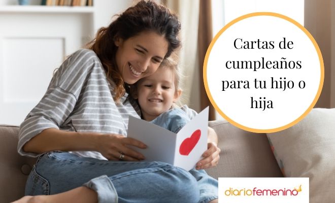 Cartas de cumpleaños para un hijo o hija: textos según la edad que cumpla