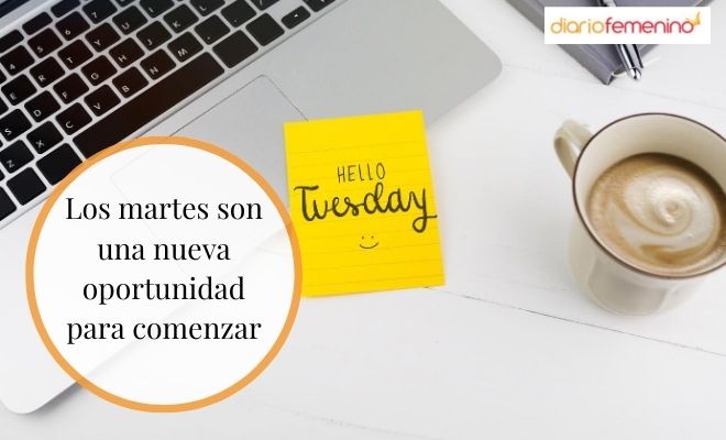 Imágenes con frases sobre el martes