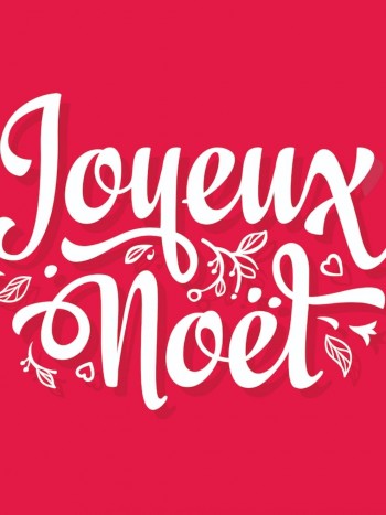 Frases (y dedicatorias) de Navidad y Año Nuevo en francés: Joyeux Noël!