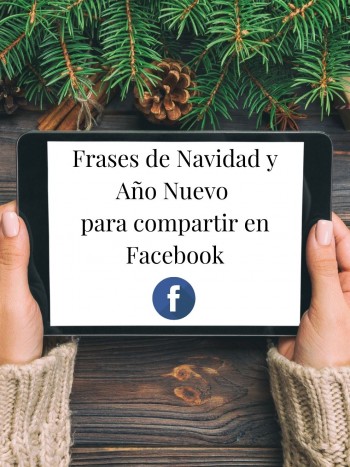 Frases de Navidad y Año Nuevo para Facebook de amor y de amistad
