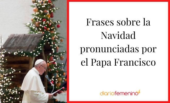 Total 81+ imagen reflexiones del papa francisco sobre la navidad
