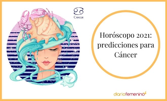 Predicciones detalladas para Cáncer en 2021