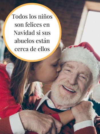 Los abuelos en Navidad dan alegría a los niños