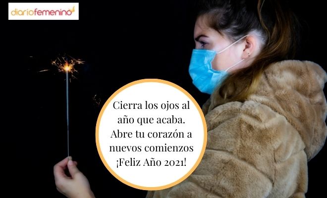 Frases Y Felicitaciones De Ano Nuevo 21 En Pandemia Mucha Esperanza