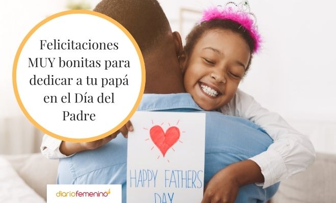 Felicitaciones emotivas para el Día del Padre: dedicatorias para tu papá