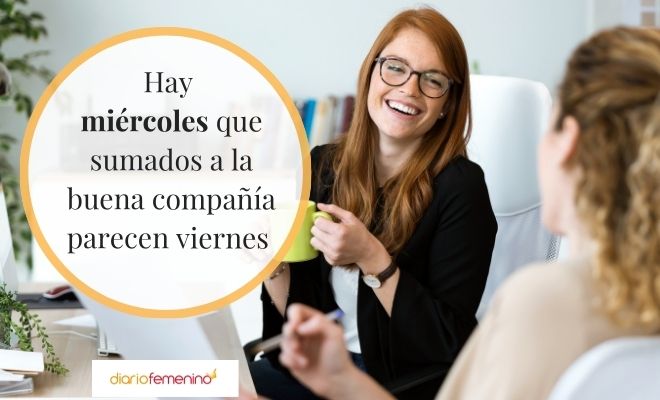Frases para dedicar el miércoles